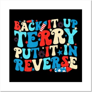 Groovy Back Up Terry Put It In Reverse Firework 4th Of July Posters and Art